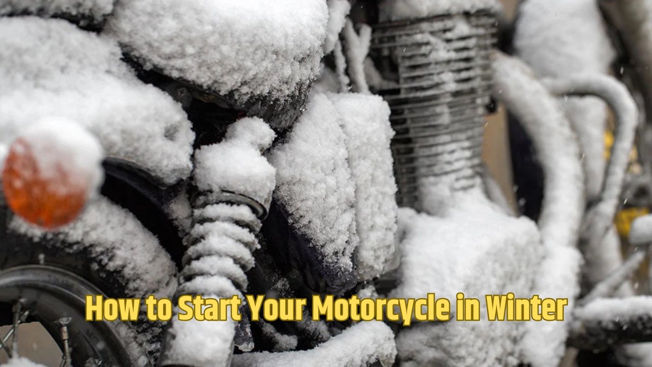 How to Start Your Motorcycle in Winter